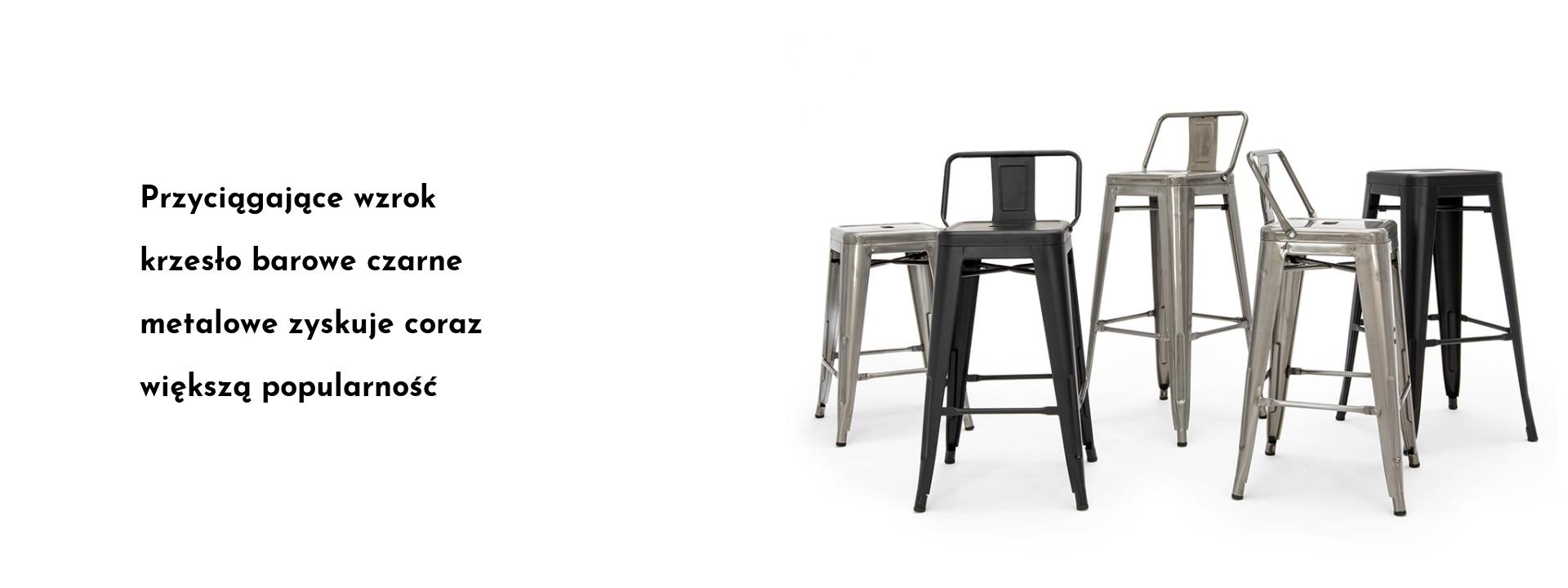 Przyciągające wzrok krzesło barowe czarne metalowe zyskuje coraz większą popularność